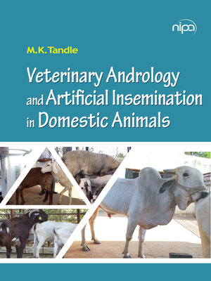 cover image of Veterinary Andrology and Artificial Insemination in Domestic Animals